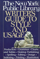 New York Public Library writer's guide to style and usage.