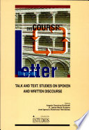 Talk and text : studies on spoken and written discourse /