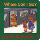 Where can I go? = Adónde puedo ir? /