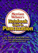 Merriam-Webster's notebook guide to punctuation.