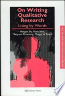 On writing qualitative research : living by words /