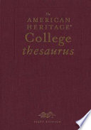 The American heritage college thesaurus.