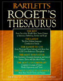 Bartlett's Roget's thesaurus.