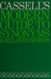 Cassell's modern guide to synonyms & related words /
