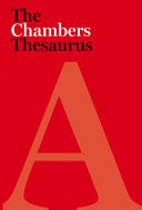 The Chambers thesaurus /