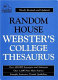 Random House Webster's college thesaurus /