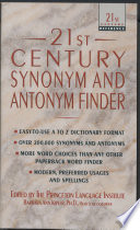 21st century synonym and antonym finder /