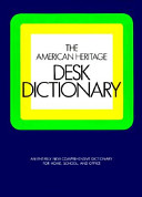 The American heritage desk dictionary.