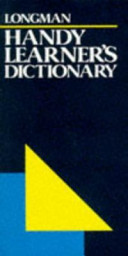 Longman handy learner's dictionary.