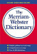 The Merriam-Webster dictionary.