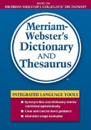 Merriam-Webster's dictionary and thesaurus.