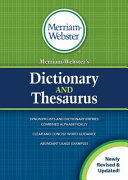 Merriam-Webster's dictionary and thesaurus.