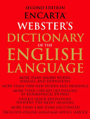 Encarta Webster's dictionary of the English language /