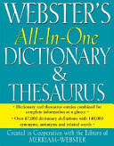 Webster's all-in-one dictionary and thesaurus /