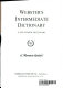 Webster's intermediate dictionary : a new school dictionary.