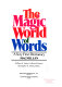 The Magic world of words : a very first dictionary /