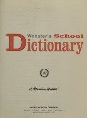 Webster's School dictionary.