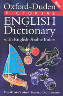 Oxford-Duden pictorial English dictionary with English-Arabic index /