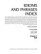 Idioms and phrases index /