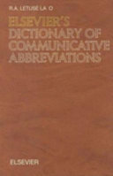 Elsevier's dictionary of communicative abbreviations /
