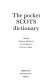 The Pocket Scots dictionary /