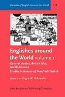 Englishes around the world : studies in honour of Manfred Görlach /