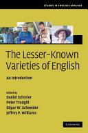 The lesser-known varieties of English : an introduction /