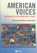 American voices : how dialects differ from coast to coast /