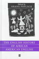 The English history of African American English /