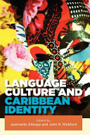 Language, culture and Caribbean identity /