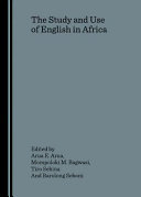 The study and use of English in Africa /