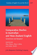 Comparative studies in Australian and New Zealand English : grammar and beyond /