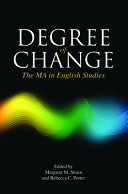 Degree of change : the MA in English studies /