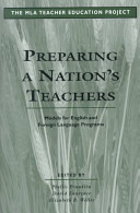 Preparing a nation's teachers : models for English and foreign language programs /