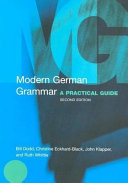 Modern German grammar : a practical guide /