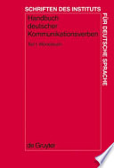 Handbuch deutscher Kommunikationsverben /