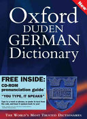 Oxford-Duden German dictionary : German-English, English-German /