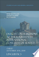 Dutch contributions to the Fourteenth International Congress of Slavists, Ohrid, September 10-16, 2008 : linguistics /
