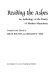 Reading the ashes : an anthology of the poetry of modern Macedonia /