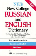 NTC's new college Russian and English dictionary /