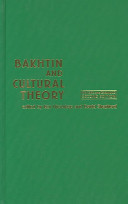 Bakhtin and cultural theory /