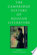 The Cambridge history of Russian literature /