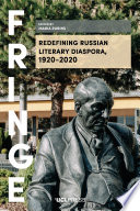 Redefining Russian literary diaspora, 1920-2020 /