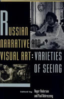 Russian narrative & visual art : varieties of seeing /
