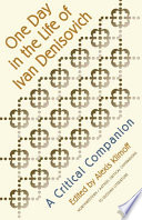 One day in the life of Ivan Denisovich : a critical companion /