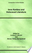 Imre Kertész and Holocaust literature /