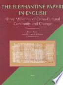 The Elephantine papyri in English : three millennia of cross-cultural continuity and change /