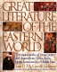 Great literature of the Eastern World /