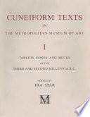 Cuneiform texts in the Metropolitan Museum of Art.