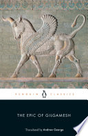 The epic of Gilgamesh : the Babylonian epic poem and other texts in Akkadian and Sumerian /